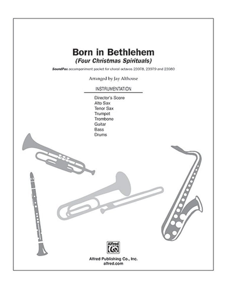 Born in Bethlehem Four Christmas Spirituals